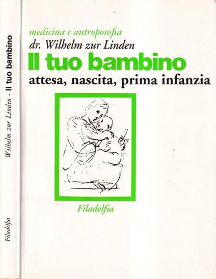 Il tuo bambino - Wilhelm zur Linden - copertina