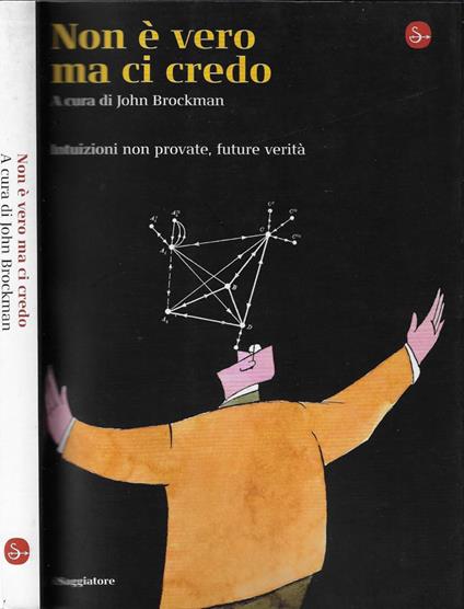 Non è vero ma ci credo - John Brockman - copertina