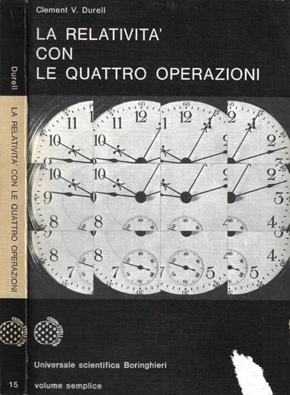 La relatività con le quattro operazioni - Clement V. Durell - copertina