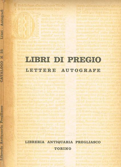 Libri di pregio. Lettere autografe - copertina