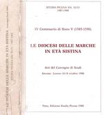 Le diocesi delle Marche in età sistina. IV Centenario di Sisto V (1585-1590). Nn. 52-53, 1987-1988