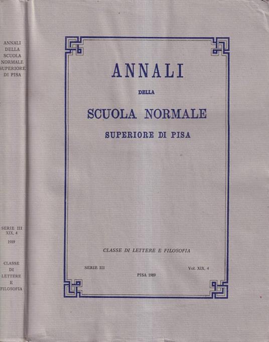 Annali della scuola Normale Superiore di Pisa, volume XIX, 4, serie III, 1989 - copertina