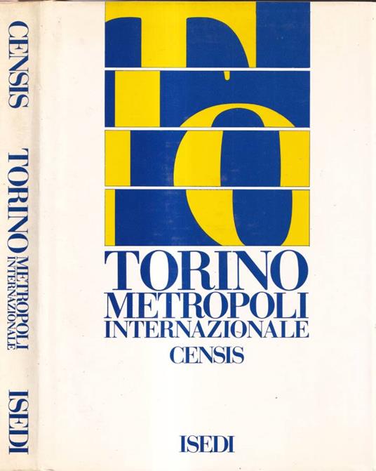 Torino metropoli internazionale Censis - copertina