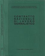 Contratto Nazionale di Lavoro Giornalistico (1° Aprile 2009 - 31 Marzo 2013)