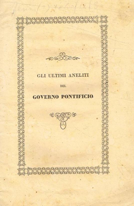 Gli ultimi aneliti del governo pontificio - copertina