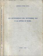 Gli avvenimenti del settembre 1943 e la difesa di Roma