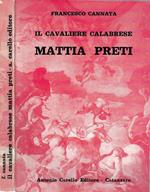 Il cavaliere calabrese Mattia Preti