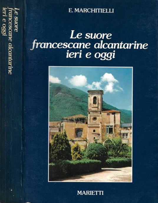 Le suore francescane alcantarine ieri e oggi - copertina