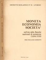 Moneta, Economia, Società