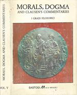 Morals, Dogma and clausen's commentaries