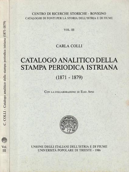 Catalogo analitico della stampa periodica istriana vol III - copertina