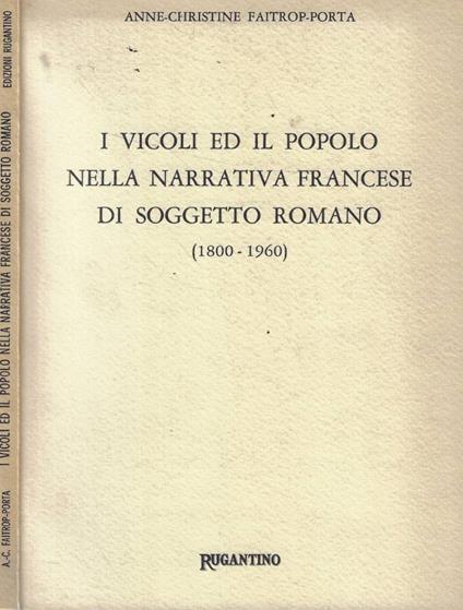 I vicoli ed il popolo nella narrativa francese di soggetto romano (1800-1960) - copertina