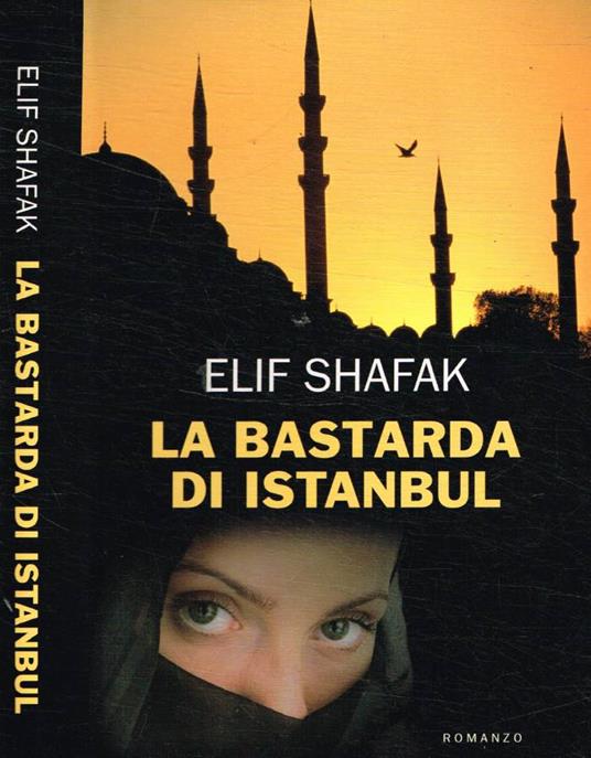 La bastarda di Istanbul - copertina