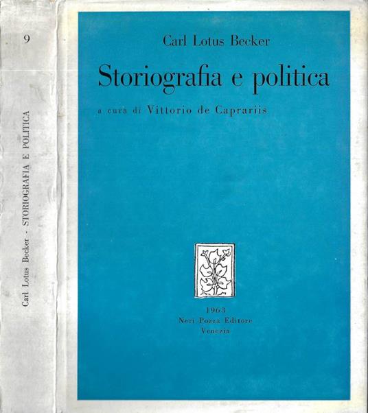 Storiografia e politica - Carl Lotus Becker - copertina