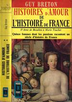 Histoires d' amour de l'histoire de France Tome II