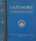 L' automobile. Il contributo italiano all'avvento e all'evoluzione dell'autoveicolo