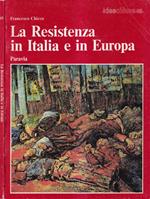 La Resistenza in Italia e in Europa