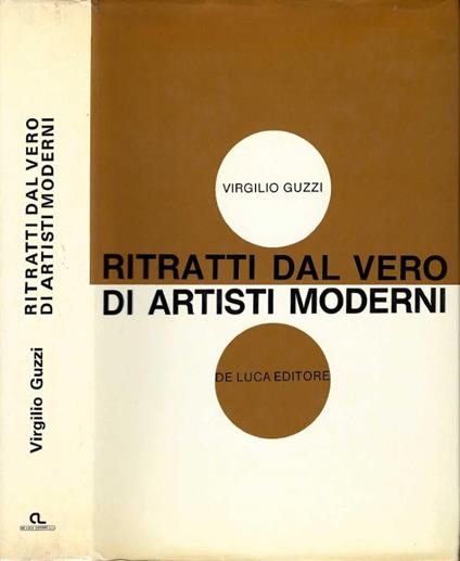 Ritratti dal vero di artisti moderni - Virgilio Guzzi - copertina