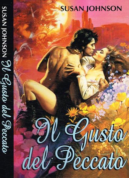 Il gusto del peccato - Susan Johnson - copertina