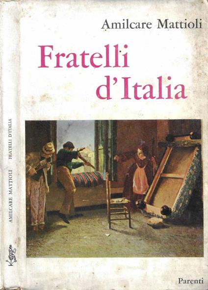 Fratelli d'Italia - Amilcare Mattioli - copertina