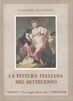 La pittura italiana del Settecento