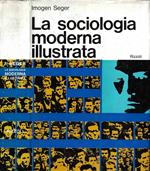 La sociologia moderna illustrata