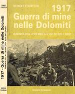 1917-Guerra di mine nelle Dolomiti