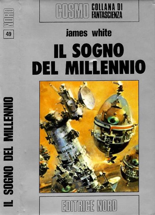 Il sogno del millennio - James White - copertina