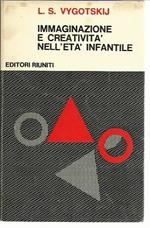 Immaginazione e creatività nell'età infantile