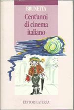 Cent'anni di cinema italiano