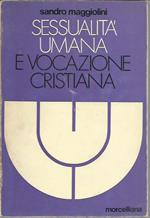 Sessualità umana e vocazione cristiana