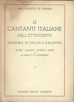 Le Cantanti italiane dell'Ottocento. Ricordi, aneddoti, intimità, amori