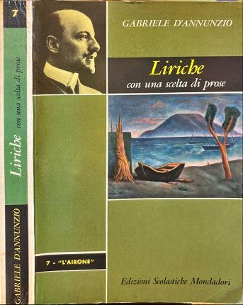 Liriche con una scelta di prose - Gabriele D'Annunzio - copertina