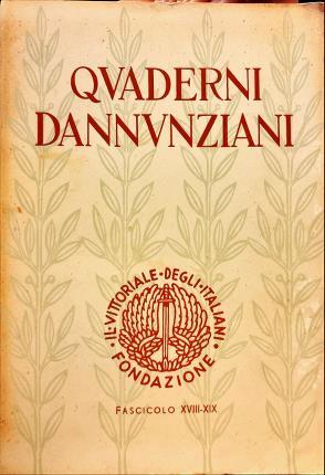 Quaderni Dannunziani. Fascicolo XVIII - XIX - Gabriele D'Annunzio - copertina