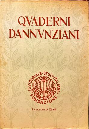 Quaderni Dannunziani. Fascicolo XII - XIII - Gabriele D'Annunzio - copertina