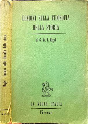 Lezioni sulla filosofia della storia. Vol. III - G. W. F. Hegel - copertina