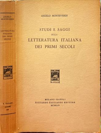 Studi e saggi sulla letteratura italiana dei primi secoli - Angelo Monteverdi - copertina