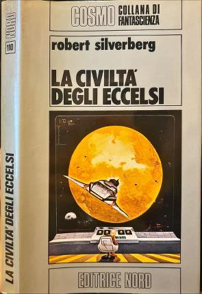 civiltà degli eccelsi - Robert Silverberg - copertina