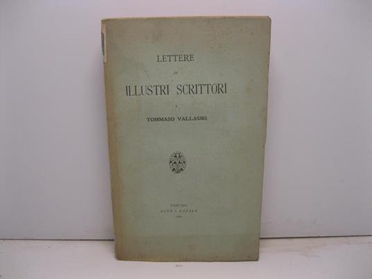 Lettere di illustri scrittori a Tommaso Vallauri - copertina