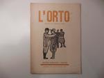 L' Orto. Rivista bimestrale di lettere e arti. Anno V. n. 3. Maggio - giugno 1935