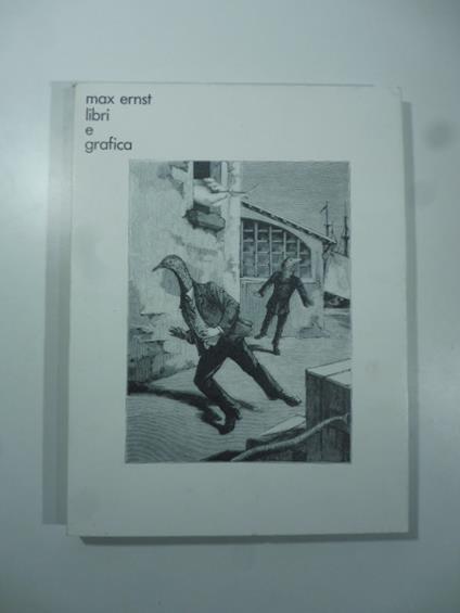 Max Ernst, libri e grafica - copertina