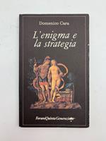 L' enigma e la strategia (ripartizioni per l'infinito presente)