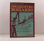 Inchiostro bugiardo. Come ci legge il giornale... Guida alle tecniche della (dis)informazione autorizzazione (a mentire) oppure comi vi faccio fesse/i col mio pane quotidiano