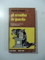 Gli ermellini da guardia. Magistratura e repressione in Italia (1968-1973)