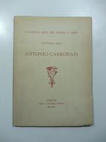 L' odierna arte del bianco e nero. Antonio Carbonati