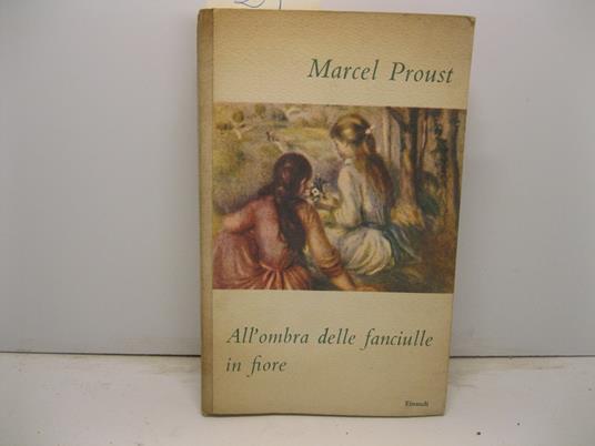 All'ombra delle fanciulle in fiore - Marcel Proust - copertina