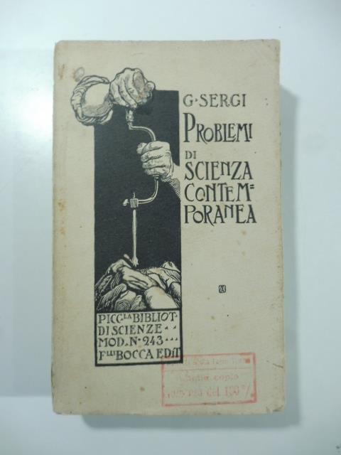 I problemi della scienza contemporanea (nuova serie) - Giuseppe Sergi - copertina