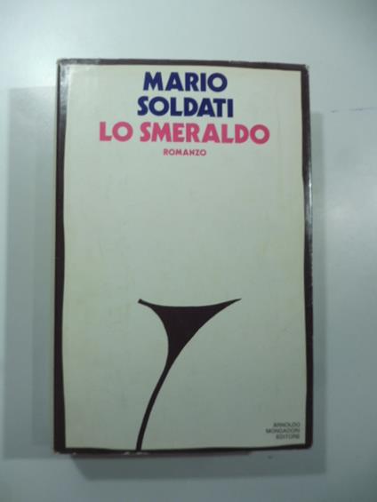 Lo smeraldo - Mario Soldati - copertina