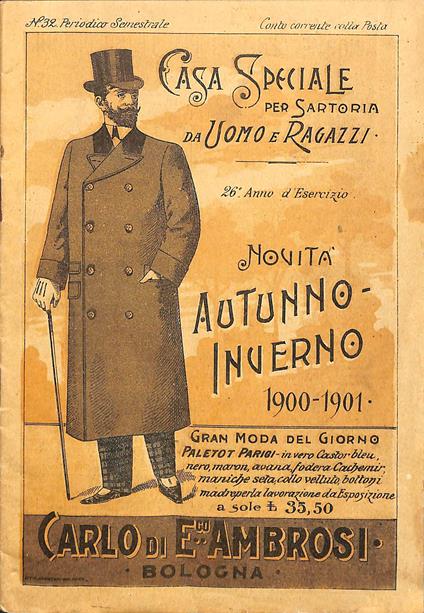 Casa speciale per sartoria da uomo e ragazzi Carlo di E. Ambrosi, Bologna. Novita' autunno-inverno 1900-1901 - copertina