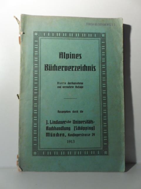 Alpines bucherverzeichnis enthaltend: Reisefuhrer, landschaftliche, schilderungen, karten, plane, panoramen - copertina